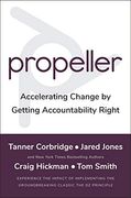 Propeller: Accelerating Change by Getting Accountability Right (en Inglés)