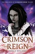 Crimson Reign: 3 (Blood Heir) 
