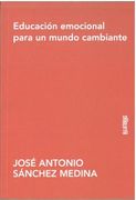 Educacion Emocional Para un Mundo Cambiante