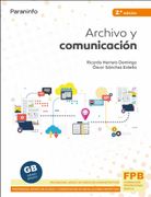 Archivo y Comunicación 2. ª Edición 2021