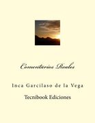 Comentarios Reales (Spanish Edition)