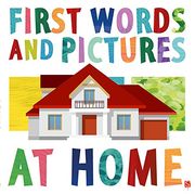 At Home (First Words and Pictures)