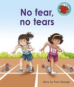 No Fear, no Tears (en Inglés)