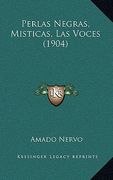 perlas negras, misticas, las voces (1904) (en Anglais)