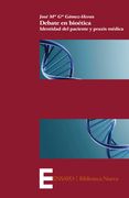Debate en Bioética: Identidad del Paciente y Praxis Médica (Ensayo)