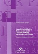 politica legislativa de los sucesores de constantino sobre los