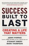 Success Built to Last: Creating a Life That Matters (en Inglés)