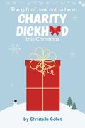 The gift of how not to be a charity dickhead this Christmas (en Inglés)