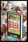 Meth Murder & Amazon (en Inglés)