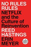 No Rules Rules: Netflix and the Culture of Reinvention (Random House Large Print) (en Inglés)