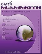 Math Mammoth Grade 6 Answer Keys (en Inglés)
