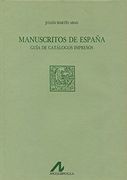 Manuscritos de España: guía de catálogos impresos (Obras de referencia)