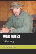 War Notes: 2004 Iraq