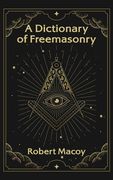 Dictionary of Freemasonry Hardcover (en Inglés)