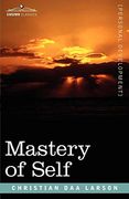mastery of self