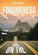 Signposts on the Road to Forgiveness (en Inglés)