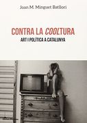 Contra La Cooltura (llibres Urgents)