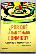 ¿ por que la han tomado conmigo ? (Autoayuda Y Superacion)