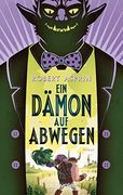 Ein Dämon auf Abwegen: Roman (Dämonen-Reihe, Band 3) (en Alemán)
