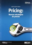 Pricing: Nuevas Estrategias de Precios (in Spanish)