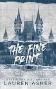 The Fine Print Special Edition (Dreamland Billionaires) (en Inglés)