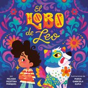 El lobo de Leo (Leo's Lobo Spanish Edition) (in Español,)