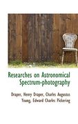 researches on astronomical spectrum-photography (en Inglés)