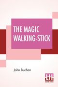 The Magic Walkingstick 