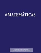 #MATEMÁTICAS Libreta de papel cuadriculado, cuadrados de 1 centémetro, 120 páginas: Libreta 21,59 x 27,94 cm, perfecta para la asignatura de matemátic