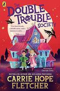 The Double Trouble Society 