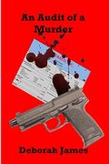 An Audit of a Murder (en Inglés)
