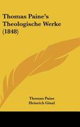Thomas Paine's Theologische Werke (1848) (en Alemán)