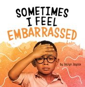 Sometimes I Feel Embarrassed (en Inglés)