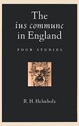The ius Commune in England: Four Studies