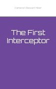 The First Interceptor (en Inglés)