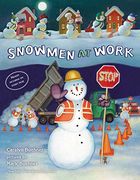 Snowmen at Work (en Inglés)