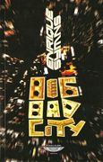 Big bad City Sobredosis