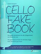 Cello Fake Book: Das Groã â e Muckenbuch fã â¼r Alle Gelegenheiten von Klassik bis Jazz. 1-2 Violoncelli, mit Akkorden fã â¼r Gitarre/Klavier ad Lib. [no Binding ]