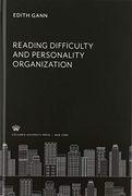 Reading Difficulty and Personality Organization (en Inglés)
