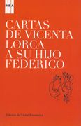Cartas de Vicenta Lorca a su Hijo Federico