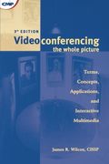 videoconferencing & interactive multimedia