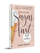 The 40-Day Fast Journal + the 40-Day Sugar Fast (en Inglés)