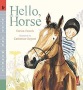 Hello, Horse (Read and Wonder) (en Inglés)