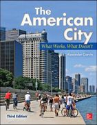 The American City: What Works, What Doesn't