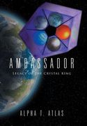 Ambassador: Legacy of the Crystal King (en Inglés)