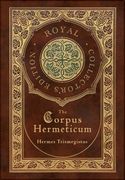 The Corpus Hermeticum (Case Laminate Hardcover With Jacket) 