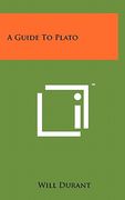 a guide to plato (en Inglés)