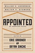 Appointed: An American Novel (Regenerations) (en Inglés)