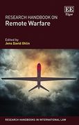 Research Handbook on Remote Warfare (Research Handbooks in International law Series) 