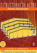 Estructuras de Acero. Tomo 5 - Naves Industriales (Rustica)